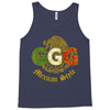 Mexican style ggg Tank Top