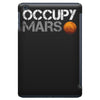 elon musk occupy mars iPad Mini