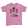 queens are born in january (2) Youth Tee