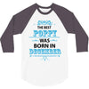 The Best Poppy Was Born In December 3/4 Sleeve Shirt
