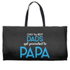 Only the Best Dads get Promoted to Papa Weekender Totes