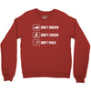 Don't drown crash walk Tee Swim Bike Run Triathle Crewneck Sweatshirt