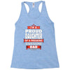 proud daughter dad Racerback Tank