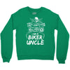 You Cant Scare Me I am Biker Uncle Crewneck Sweatshirt