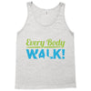 every body walk Tank Top