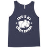 this is my spirit animal Tank Top