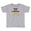 down with homework Toddler T-shirt