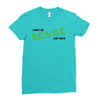 I Don't Do Drugs I Just Smoke Weed Ladies Fitted T-Shirt