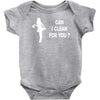 can i clean for you Baby Onesie