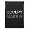 Occupy Mars Shirt iPad Mini