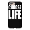 choose life iPhone 8 Plus Case