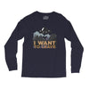 I Want To Leave Long Sleeve Shirts