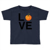 love pumpkin Toddler T-shirt