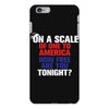 on a scale of one to america how free are you tonight iPhone 6 Plus/6s Plus Case