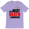 the heat death of the universe T-Shirt