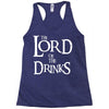 lord of the drinks Racerback Tank
