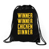 winner winner chicken dinner 2 Drawstring Bags