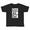 control alt delete Toddler T-shirt