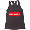 sumadre Racerback Tank