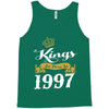 kings are born in 1997 Tank Top