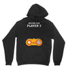 Waiting for Player 3 Gamer Unisex Hoodie