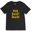hab sosli' quch! klingon funny geek nerd sci fi alien conventions shir V-Neck Tee