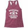 rescued is my favorite breed Racerback Tank