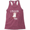 i puggin love you Racerback Tank
