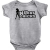no fat chicks Baby Bodysuit