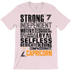 Strong Independent Motivated Capricorn T-Shirt