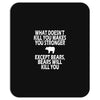 bears kill you Mousepad