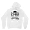 queens are born in december (2) Hoodie