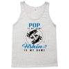 Pop is my Name Fishing Is My Game Tank Top