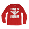 bats are awesome Long Sleeve Shirts