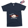 Excuse Me Is It May Yet Baby Boy Exclusive T-shirt