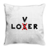 Loser - Lover Throw Pillow