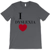 i dyslexia T-Shirt