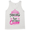 Celebrating With the 1st Birthday Queen Tank Top