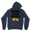 Kind As A Mother Unisex Hoodie