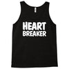 heart breaker humor Tank Top