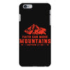 Faith Can Move Mountains iPhone 6 Plus/6s Plus Case