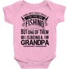 There Aren't  Many Things I Love More Than Fishing Baby Bodysuit