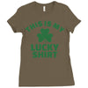 this is my lucky shirt Ladies Fitted T-Shirt