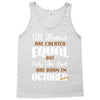 all women are created equal but only the best are born in october Tank Top
