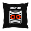 mommy's boy Throw Pillow