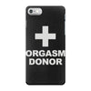 orgasm donor iPhone 7 Case