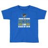 i'm a senior Toddler T-shirt