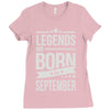legends are born in september Ladies Fitted T-Shirt