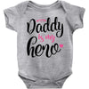 Daddy is my Hero Baby Girl Baby Bodysuit