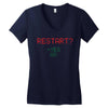 Restart? Women's V-Neck T-Shirt